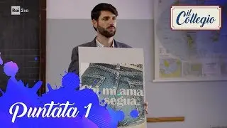 La prima lezione di educazione artistica - Prima puntata - Il Collegio 4