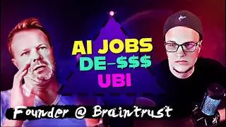 AI Jobs, Universal Income, and De-Dollarization | Braintrust Founder Adam Jackson