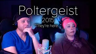 Poltergeist (2015) Reaction | We Survived the Haunted House So You Don&rsquo;t Have To