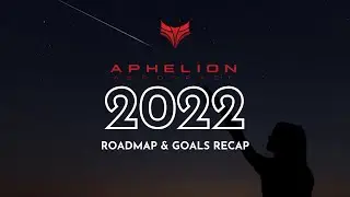Aphelion Aerospace 2022 Roadmap & Goals