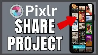 Pixlr Tutorial: How to Share Project in Pixlr 2025?