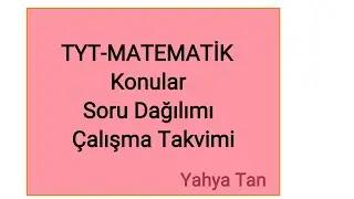 TYT MATEMATİK TANITIM/KONULAR/SORU DAĞILIMI/ÇALIŞMA TAKVİMİ #2022TAYFA #YKS #TYT #AYT #MATEMATİK