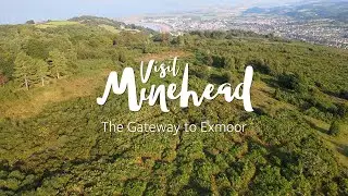 Minehead - The Gateway to Exmoor