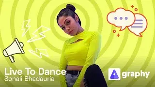Dance Tutorial Series | Live To Dance | Sonali Bhadauria | #GetGraphy