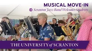 Jazz Band Provides Back-to-School Soundtrack at The University of Scranton (VIDEO)