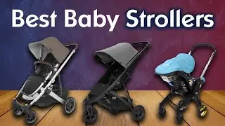 Best Baby Strollers 2024: Tested & Approved by Parents
