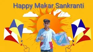 Mera Pehla Vlog 😍 |  Happy Makar Sankranti 🪁