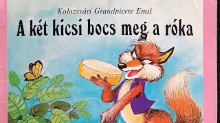 Tanmesék: A két kicsi bocs és a róka - Kell Egy Mese