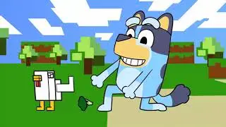 Bluey Plays Minecraft Funny Animation Parody Bluey,Chicken,Minecraft Animation