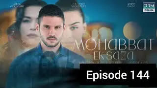 Mohabbat Ek Saza Episode 144 | Recap | Turkish Drama In Urdu | Turk 1 | UA2O