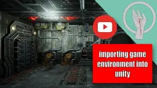 importing game environment into unity