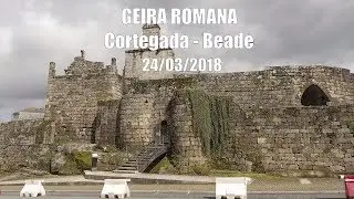 Geira Romana e dos Arrieiros - De Cortegada a Beade - 24 marzo 2018 - Roteiros Galegos