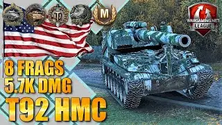 WoT T92 HMC Gameplay &diams; SPG Arty Review &diams; 8 Frags 5.7k Dmg (2020)