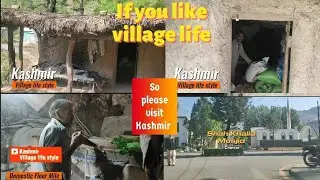 Village life Style KASHMIR | Offbeat Kashmir  | 1 Day Trip Beautiful village | AAKhan76