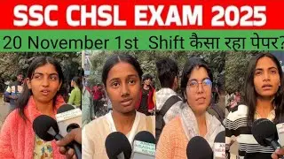 SSC CHSL Review & Analysis 2025 | 1st  shift 20 november | Shift Wise Question Paper Review