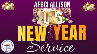 NEW YEAR SERVICE | AFBCI ALLISON