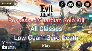 EVIL LANDS - SOLO KILL STRUGGLE METHOD