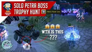 What is that Butt thingy? Solo Hunting Petra Trophy - Eden Eternal US