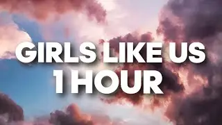 Zoe Wees - Girls Like Us (1 HOUR)