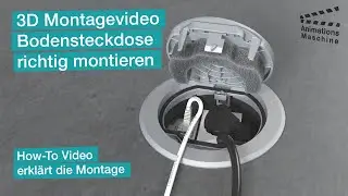 3D Montagevideos - Bodenkan&auml;le und Bodensteckdosen