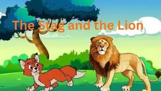 The Stag and the Lion | Moral Story in English | Long Story for Kids | Must Watch Best story 2025
