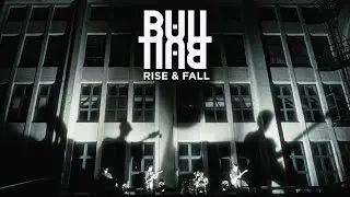 Bull Ball - Rise & Fall (Official Music Video)