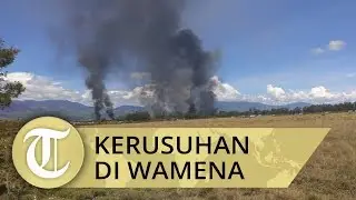 BREAKING NEWS: Kerusuhan Terjadi di Wamena Papua