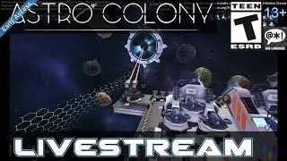 2026 Astro Colony (Livestream Episode 05) Stargate?!
