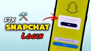 Snapchat Login Fix on Custom ROMs | Rooted Devices | Solve C03A, SS06 C14A C16A SS14A Errors Easily!