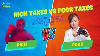 Rich Taxes vs Poor Taxes