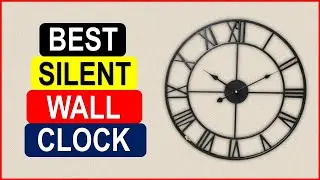 Top 5 Best Silent Wall Clock in 2026 From AliExpress