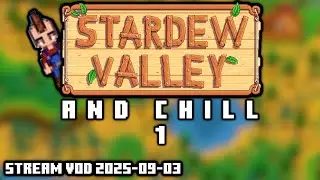 Stardew Valley and Chill [1] | #relaxingstream  #stardewvalley #moddedstardewvalley #relaxingvideo 