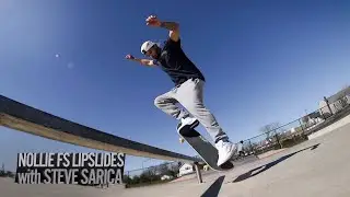 How to Nollie Frontside Lipslide with Steve Sarica