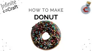 How to make Donut in Infinite Craft?