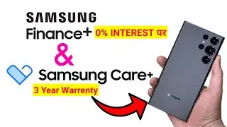 Samsung Care + | Samsung Finance + | Full Detail Screen Protection Plan & ADLD @HindiVds