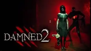 Damned 2 Gameplay With Friends