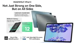 Headwolf HPad 3 Android Tablet PC with Helio G99, 16GB RAM, 8500mAh Debuts May 10 at $241.9