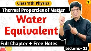 Water Equivalent Class 11 Physics (Hindi) || Thermal Properties of Matter || Veena Classes Official