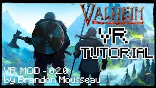 Valheim VR Mod | Tutorial | NO VORPX! | Deutsch | w/ ENG SUB