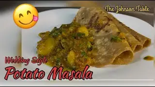 Potato Masala with Chapati | Wedding style