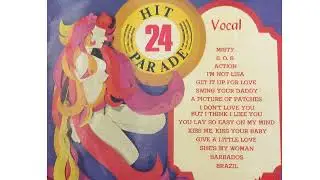 Kiss Me Kiss Your Baby (Geoff St John cover) ..... SPRINGBOK HIT PARADE 24