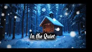 In the Quiet | Worship Song of Surrender and Stillness August 2025