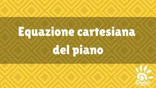 Equazione cartesiana del piano