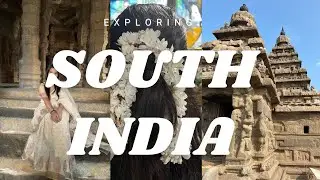 SOUTH INDIA VLOG 