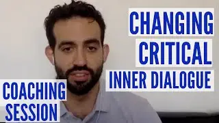 COACHING SESSION: Transforming critical inner voice