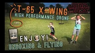 Star Wars T-65 X-Wing Drone | Unbox & Fly (KIDS DRONE)#starwars #drone