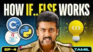 If else Statements | Coding Tutorials for Beginners | Python | Java | C++ | Tamil | EP 4.1 🚀