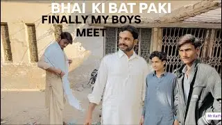 Bhai ki hue bat paki And finally meet my boys@samokaif110