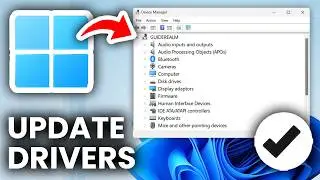 How To Update Drivers For Windows 11 - Full Guide