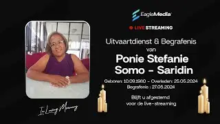 🔴 𝕃𝕚𝕧𝕖 | Uitvaartdienst & Begrafenis van Ponie Stefanie Somo - Saridin 27.05.2024